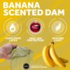 EXS Banana Oral Dam